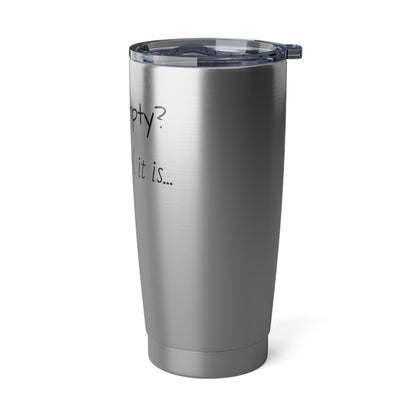 Vagabond 20oz Tumbler: Motivational Travel Mug, Gift for Nomads, Adventure Cup, Self-Care Tumbler, Inspirational Drinkware