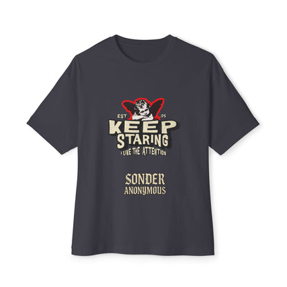 Unisex Oversized Boxy Tee - Keep Staring Graphic Shirt, Casual Daily Wear, Gift for Friends, Trendy Fashion, Street Style