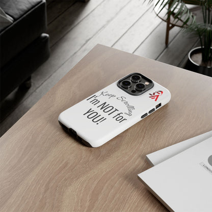 Keep Scrolling Phone Case - Tough Cases, Gift for Social Media Users, Trendy Phone Accessory, Funny Phone Cover, Modern Tech Gift